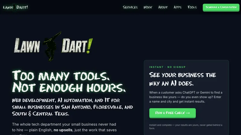 The lawndart.dev home page, headlined "Too many tools. Not enough hours.", beside the free AI visibility check panel.