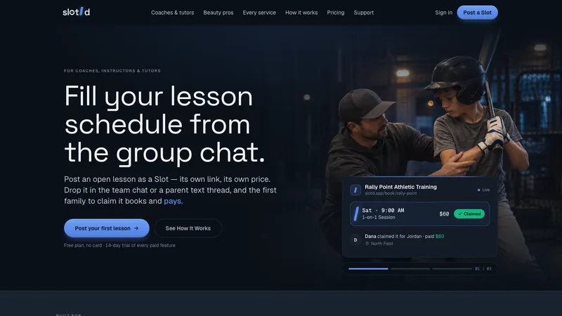 The Slot'd home page, headlined "Fill your lesson schedule from the group chat", beside a live panel showing a coaching Slot claimed and paid for.